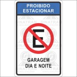 Proibido estacionar - garagem dia e noite